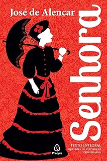 Senhora, de José de Alencar, pela editora Principis.