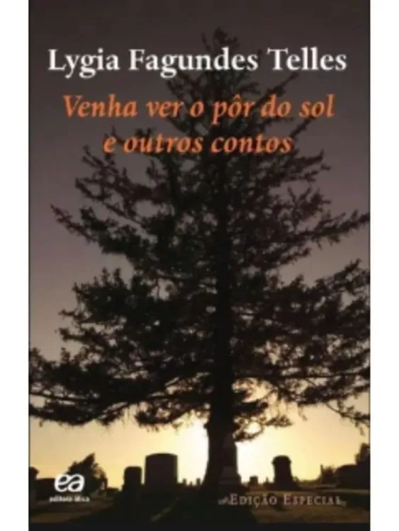 Venha ver o pôr do sol e outros contos de Lygia Fagundes Teles